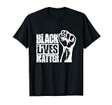 BLM Black Lives Matter Gegen Rassismus Protest Faust T-Shirt