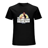 Six Million Dollar Man Tv Show Unisex T-Shirt Printed Tee Graphic Top Men Black Shirt M