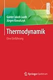 Thermodynamik: Eine Einführung