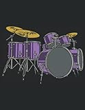 Schlagzeug Drums Drummer Notenheft Musik: Größe: DIN A4 - 120 Seiten - Blanko Notenblock Musikunterricht: Für Anfänger und Fortgeschrittene - Große Lineatur - Musik Schreibheft - Leere Notensysteme