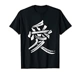 Chinesisches Zeichen für Liebe Outfit für Damen und Herren T-Shirt