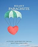 Heart Parachute (English Edition)