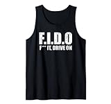 F.I.D.O - F### It, Drive On Militärschlange/Acronyme Tank Top