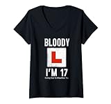 Damen Learner Driver 17th Birthday I'm 17 Today Driving Lessons T-Shirt mit V-Ausschnitt