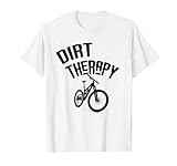 Dirt Therapy T-Shirt Funny MTB Mountain Bike Cycling Tee