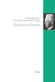 Cassirer in Contexts (Cassirer-Forschungen Book 22) (English Edition)