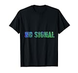 Kein Signal Fernseher TV Analog Bildschirm PC Fernsehen T-Shirt