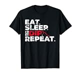 Eat Sleep Buy The Dip Repeat Crypto Münzhandel Aktentabelle T-Shirt