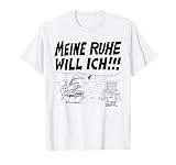 WERNER Meine Ruhe will ich!!! T-S