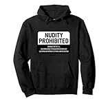 Nacktheit an kalifornischen Stränden verboten lustiges Pullover Hoodie
