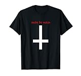 Made by Satan Hexe Kreuz Rose Witchcraft Okkult Gothic T-Shirt