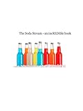 The Soda Stream (Ziggy Posts Book 3) (English Edition)