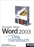 Microsoft Office Word 2003 - Das Handb