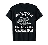 Mehr Camping Spruch Campingplatz Camper & Wohnwagen Geschenk T-Shirt