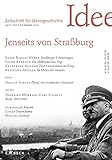 Zeitschrift für Ideengeschichte Heft XV/2 Sommer 2021: Jenseits von Straßburg