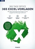 FRANZIS 365 Excel-Vorlagen|Excel|Über 365 ausgewählte Excelvorlagen|Microsoft Word 2016 / 2013 / 2010 / 2007 / 2003 / 2002 / 2000 / 97|Windows® 10/8.1/8/7|Disc|Disc