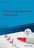 Projektmanagement Checkbook - inkl. Arbeitshilfen online (Haufe Fachbuch)