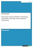 Franz Liszts 'Hunnenschlacht'. Entstehung, sinfonische Dichtung und musikalische Darstellung