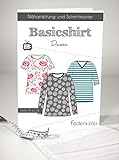 Schnittmuster und Nähanleitung - Damen Shirt - Basicshirt