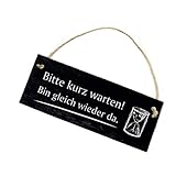 Bitte Warten Schild Schiefertafel graviert - Bitte kurz warten, bin gleich wieder da - Türschild 22x8cm