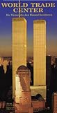 World Trade Center (WTC)