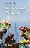 Kleine Geschichte Taiwans (Beck Paperback)