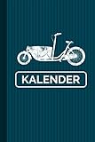 Kalender: Lastenrad I Tourenplaner I Radfahrer Jahreskalender I [Undatiert] Terminplaner I Organizer Geschenk I Jahresplaner Routen-Planer