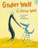Großer Wolf & kleiner Wolf - Von der Kunst, das Glück wiederzufinden: Midi-Ausgabe