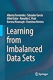 Learning from Imbalanced Data Sets (English Edition)