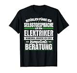 Geschenk Elektriker Lustiges Elektrik Handwerker T-Shirt
