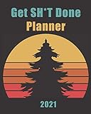 Get Stuff Done Planner: Get Stuff Done Planner, Rustic Mountain with Retro Sunset Calendar Journal for 2021
