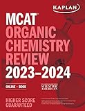 MCAT Organic Chemistry Review 2023-2024: Online + Book (Kaplan Test Prep) (English Edition)