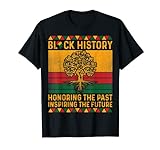 Ehrung des Black History Month aus der Vergangenheit und der Zukunft T-Shirt