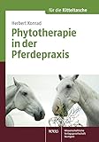 Phytotherapie in der Pferdepraxis: für die Kitteltasche
