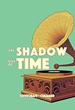 The Shadow Out of Time (Weird Fiction)