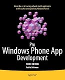 Pro Windows Phone App Development (English Edition)