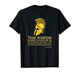 Antike griechische Philosophie – Sokrates-Zitat auf Weisheit T-Shirt