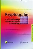 Kryptografie und Public-Key-Infrastrukturen im Internet