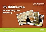 75 Bildkarten für Coaching und Beratung (Beltz Weiterbildung)