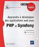 Apprendre à développer des applications web avec PHP et Symfony