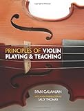 Principles Of Violin Playing And Teaching: Noten für Violine (Dover Books on Music)
