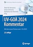 UV-GOÄ 2024 Kommentar: Mit den neuen Preisen vom 1.10.2023 (Abrechnung erfolgreich und optimal)