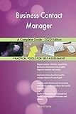 Business Contact Manager A Complete Guide - 2020 Edition