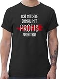 T-Shirt Herren - Sprüche Statement Spruch - Einmal mit Profis Arbeiten - XXL - Schwarz - Shirt männer Tshirt Baumwolle sprüchen t Shirts t-Shirts Oberteile Tshirts sp