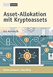 Asset-Allokation mit Kryptoassets: Das Handbuch