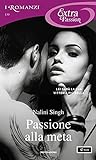 Passione alla meta (I Romanzi Extra Passion) (Italian Edition)