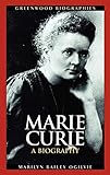 Marie Curie: A Biography (Greenwood Biographies) (English Edition)