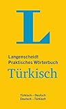 Langenscheidt Praktisches Wörterbuch Türkisch: Türkisch-Deutsch/Deutsch Türkisch