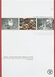 Small-scale Poultry Production. Technical Guide