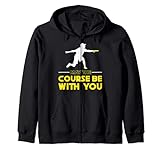 May The Course be With You Disc Golf Kapuzenjacke
